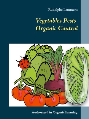 cover image of Vegetables Pests Organic Control
